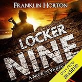 Locker Nine: A Novel of Societal Collapse