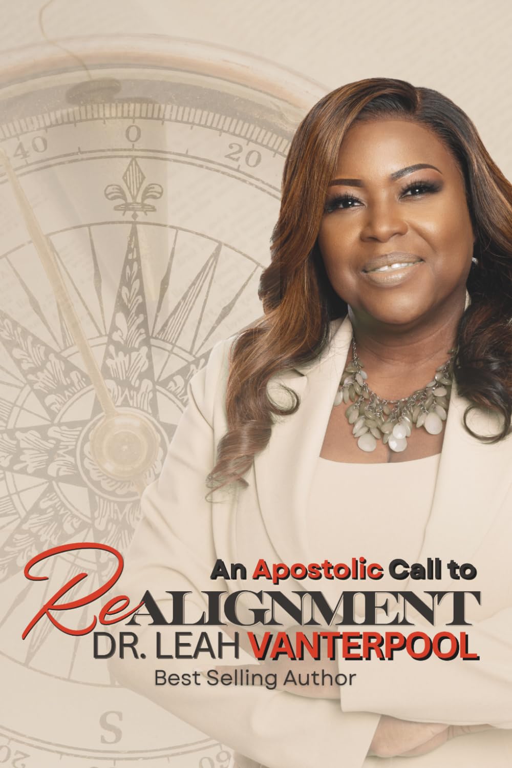 AN APOSTOLIC CALL TO REALIGNMENT: Restoring Divine Order, Authentic Commissioning, and the Government of Christ in the Church