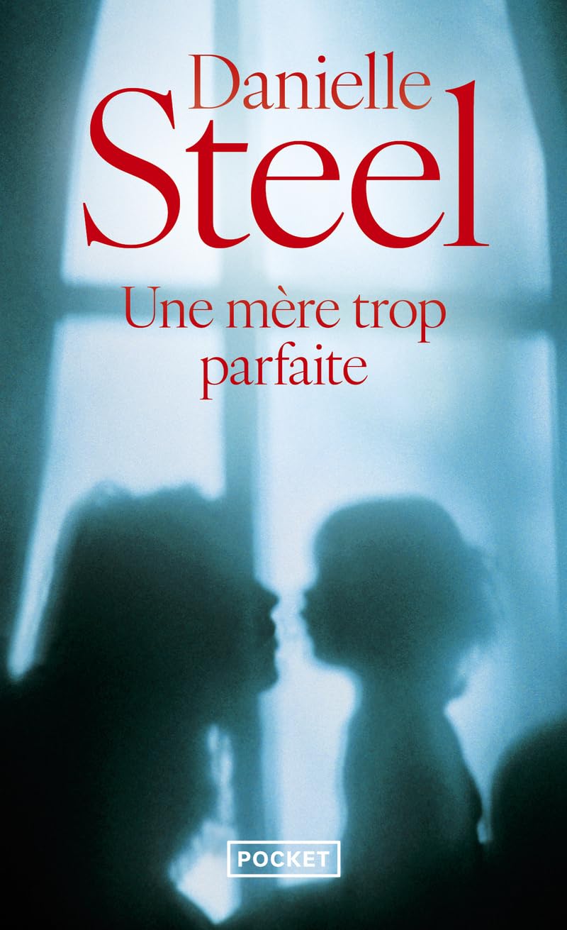 Une mère trop parfaite