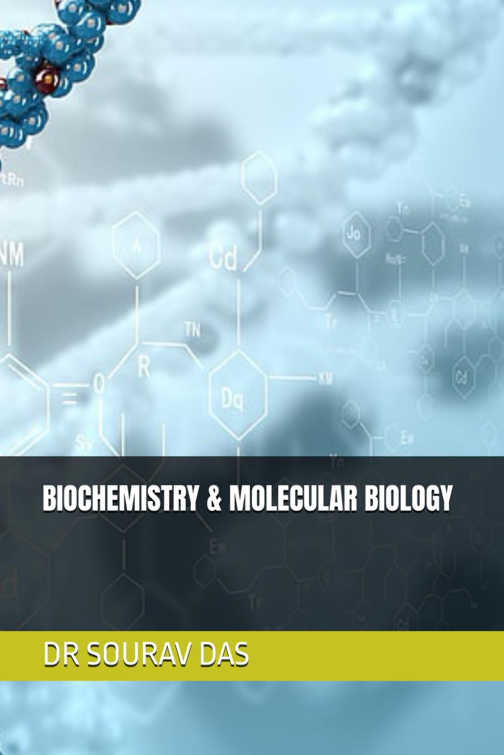 BIOCHEMISTRY & MOLECULAR BIOLOGY