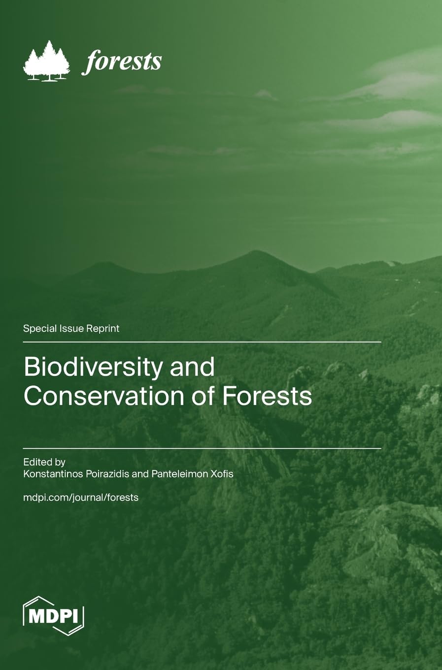 Biodiversity and Conservation of Forests