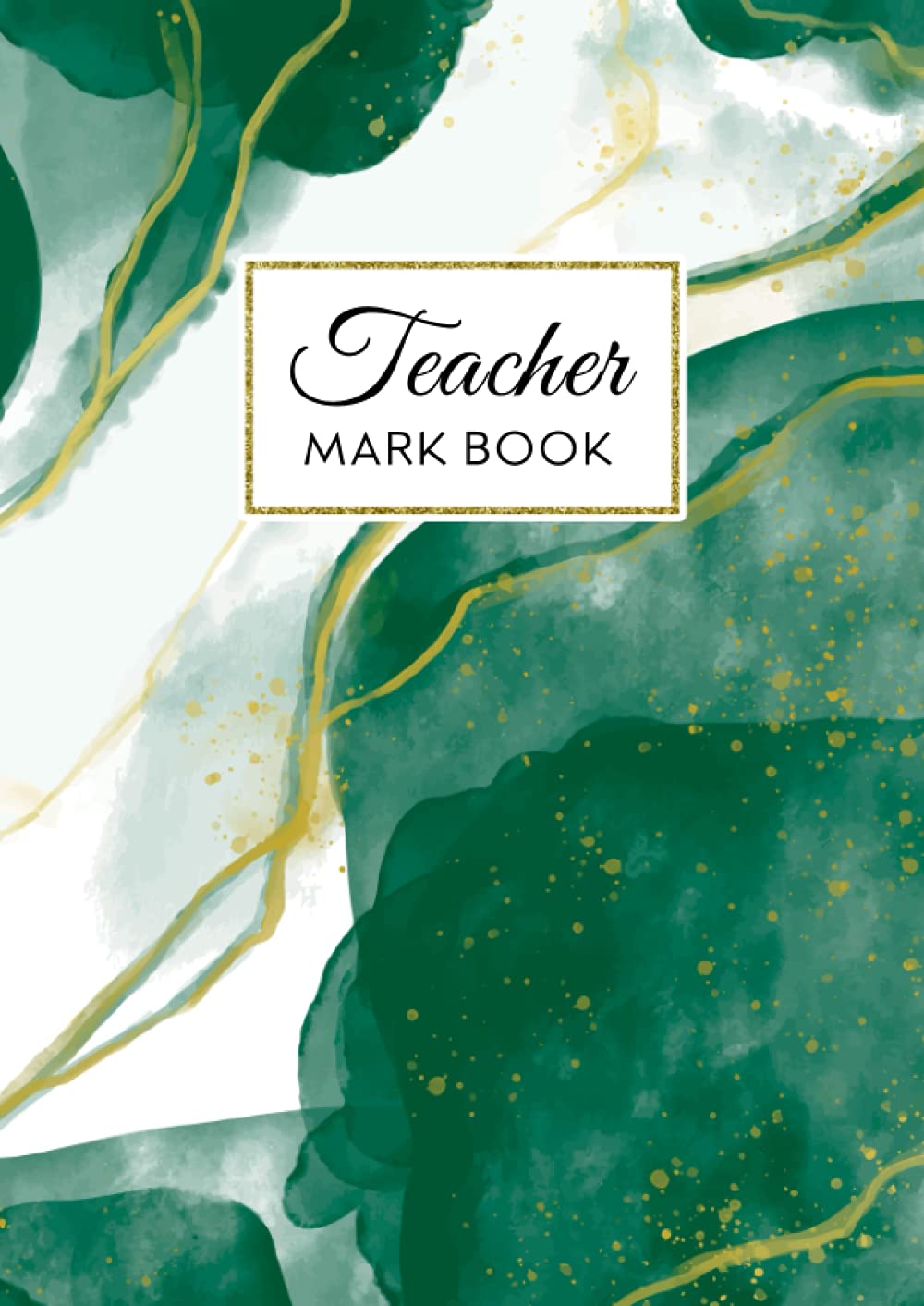 Teacher Mark Book: Teacher Class Record Book A4 | Green Marble Theme