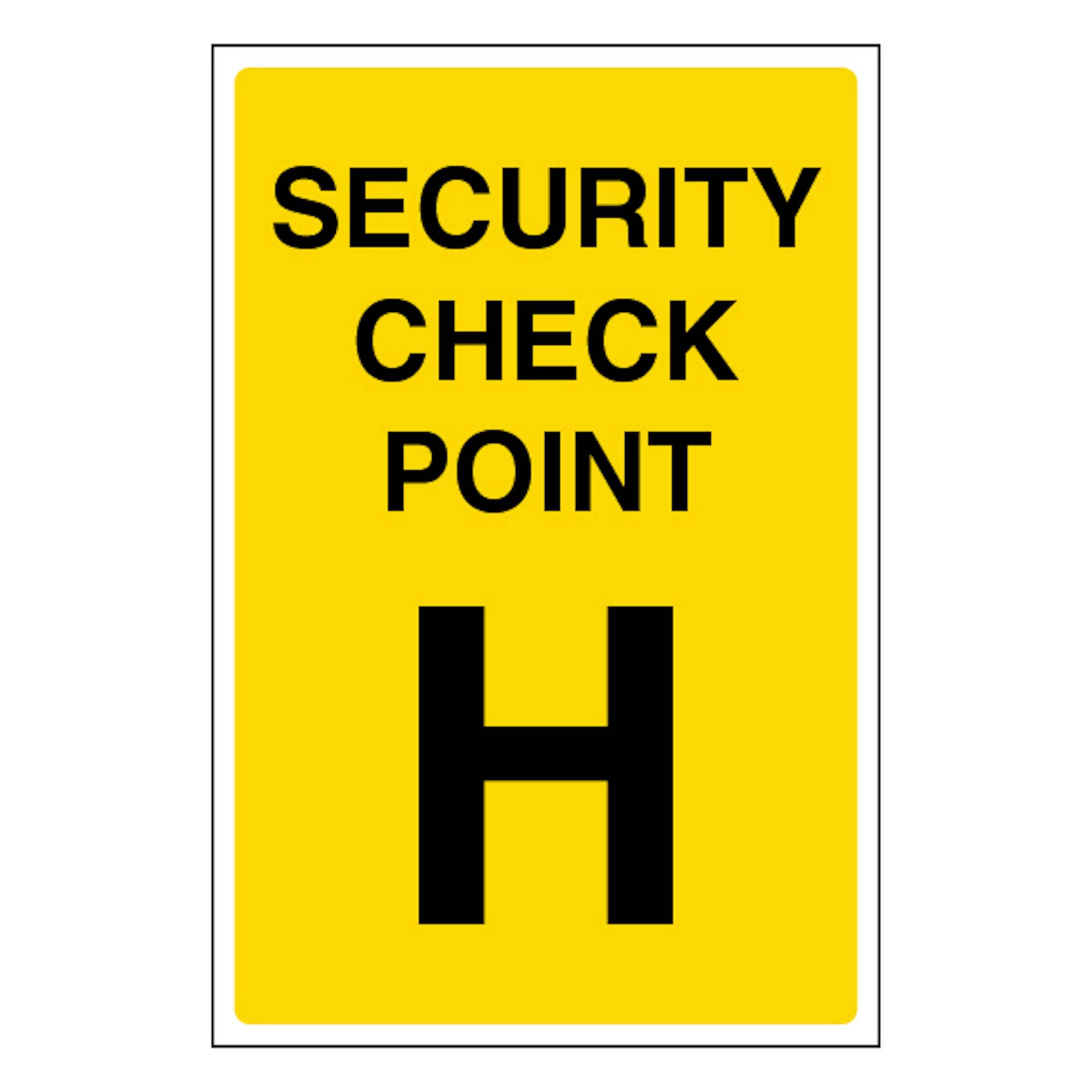 V Safety Security Check Point H 200 x 300mm - 1mm Rigid Plastic