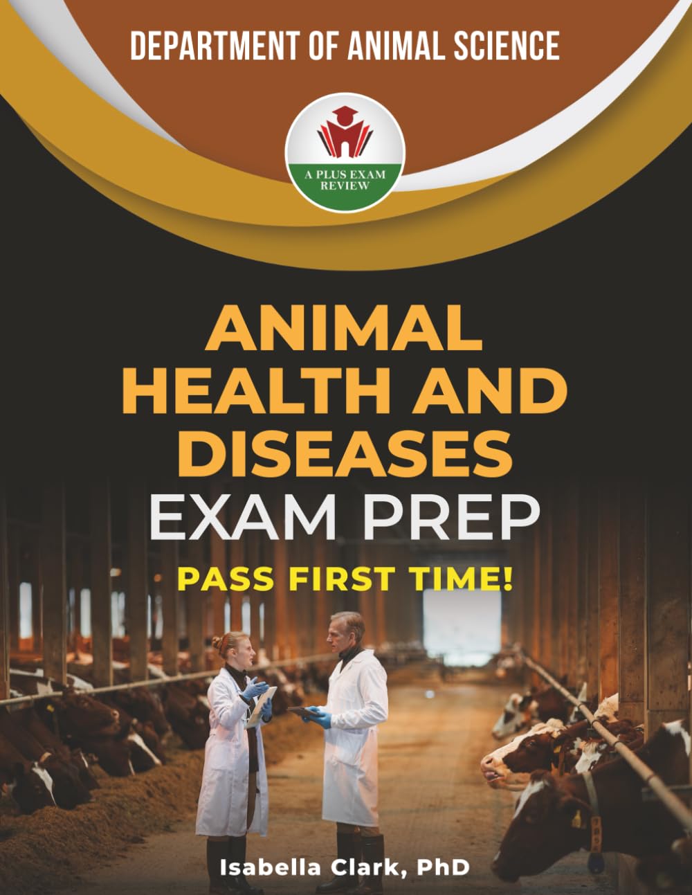 ANIMAL HEALTH AND DISEASES EXAM PREP