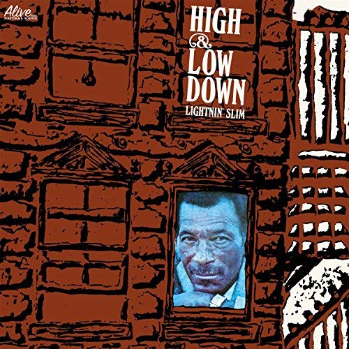 Lightnin Slim - High & Lowdown [REMASTERED] by Lightnin Slim (2013-06 ...