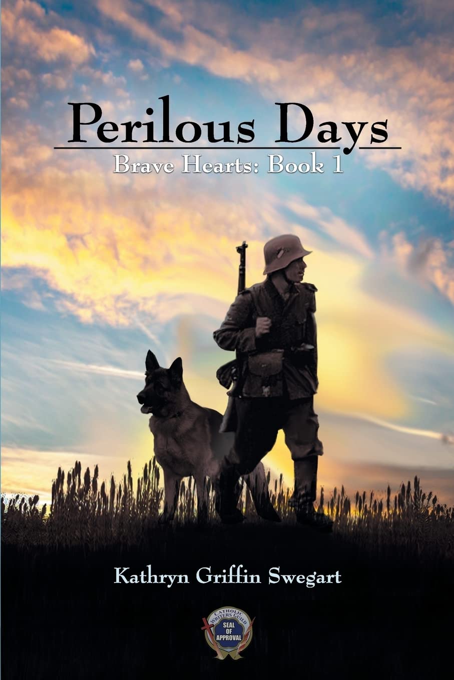Perilous Days: 1 (Brave Hearts)