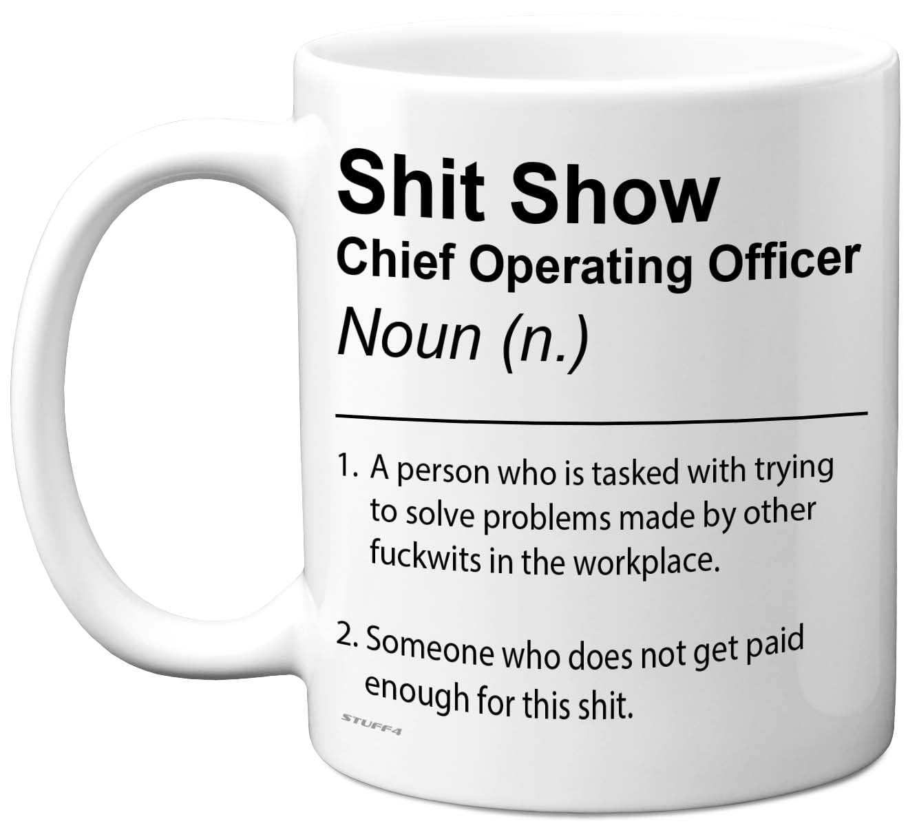 Stuff4 Chief Operating Officer Mug, Sh*t Show โ image 1