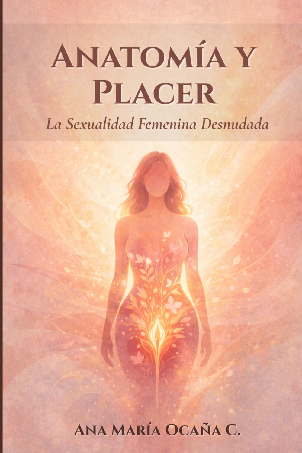 Anatomía y Placer: La Sexualidad Femenina Desnudada