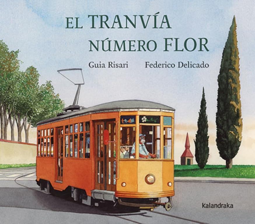 El tranvía número Flor - Libros sobre la amistad