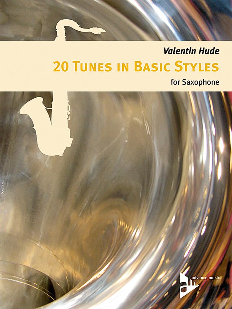 20 Tunes in Basic Styles for Saxophone pour progresser rapidement et sans bloquer