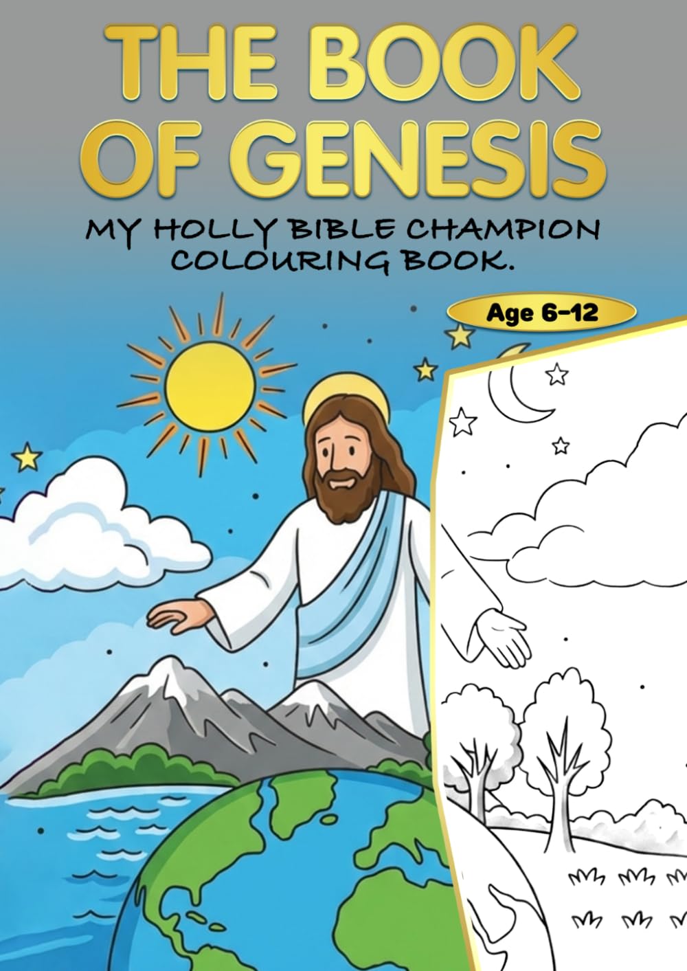 The Book of Genesis Colouring: My Holy Bible Colouring Book