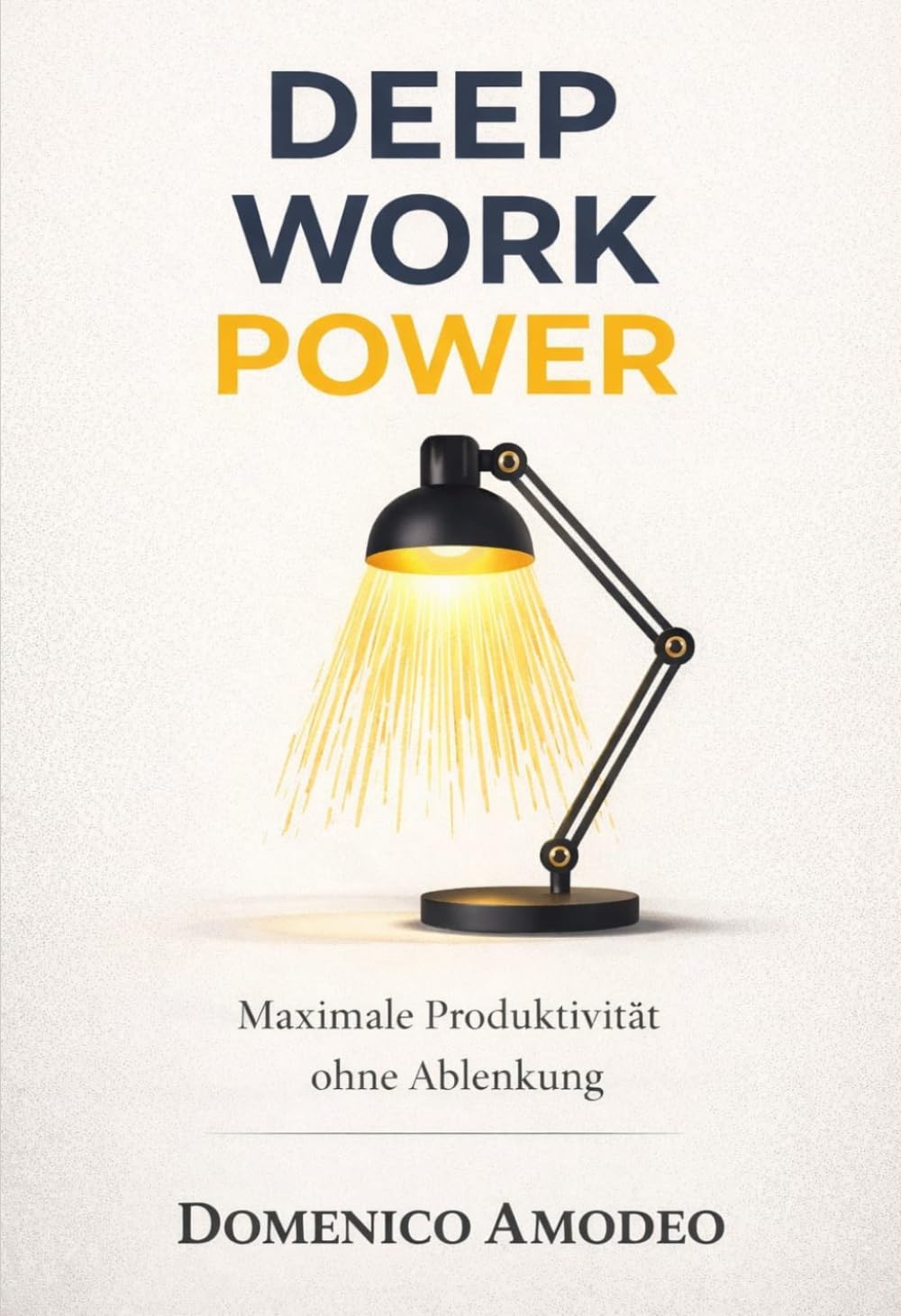Deep Work Power: Maximale Produktivität ohne Ablenkung