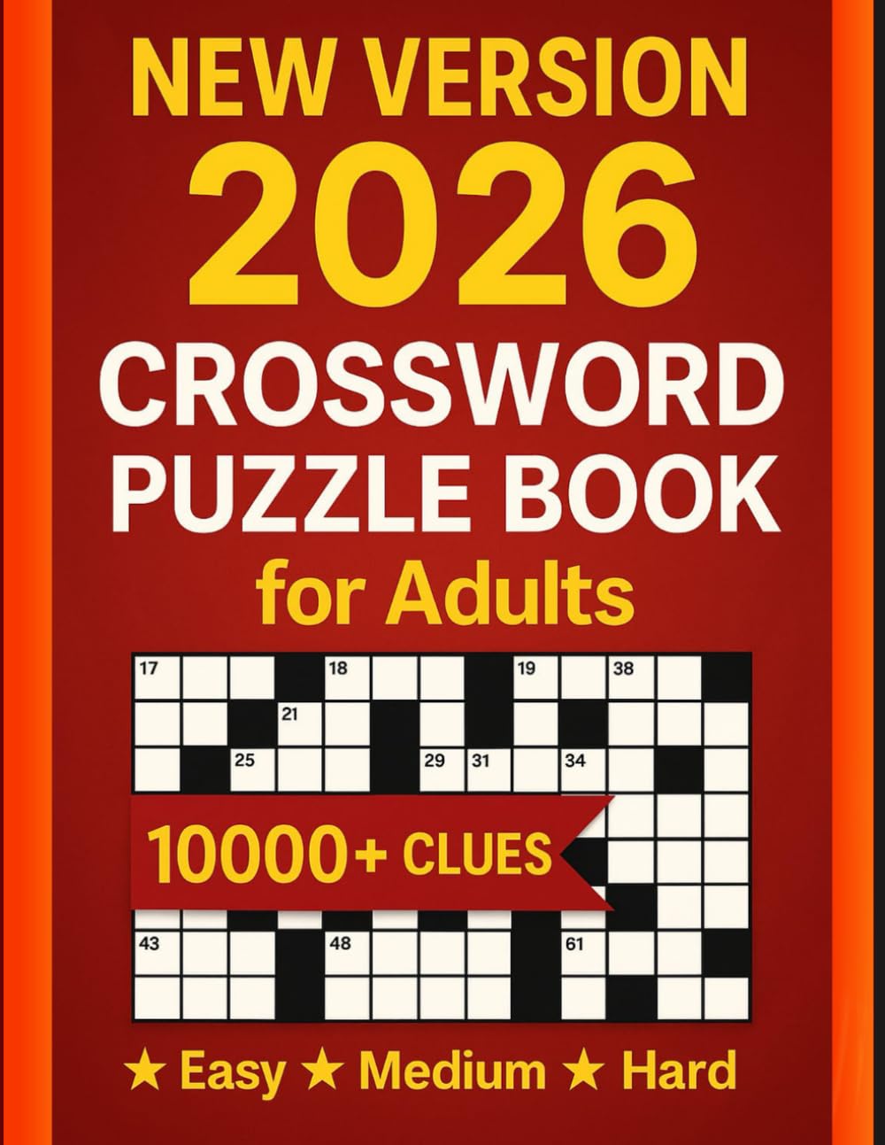 Crossword Puzzles Book For Adults: Over 10000+ Verified qlues: (Easy, Medium & Hard)