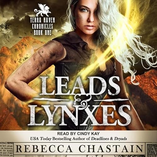 Leads & Lynxes Audiolivro Por Rebecca Chastain capa