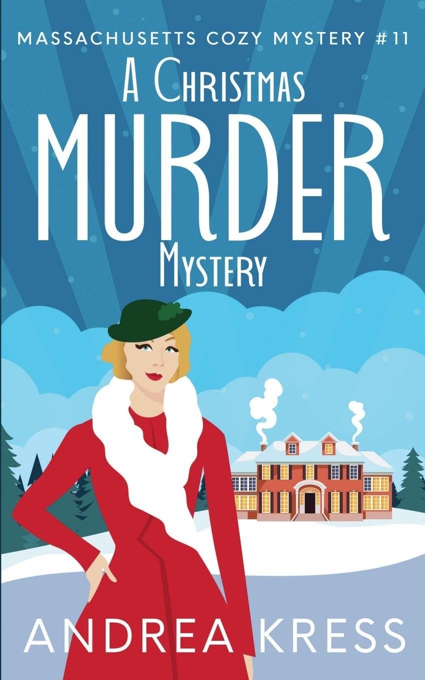 A Christmas Murder Mystery: 11 (Massachusetts Cozy Mystery)