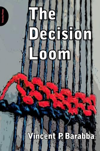 The Decision Loom view 2
