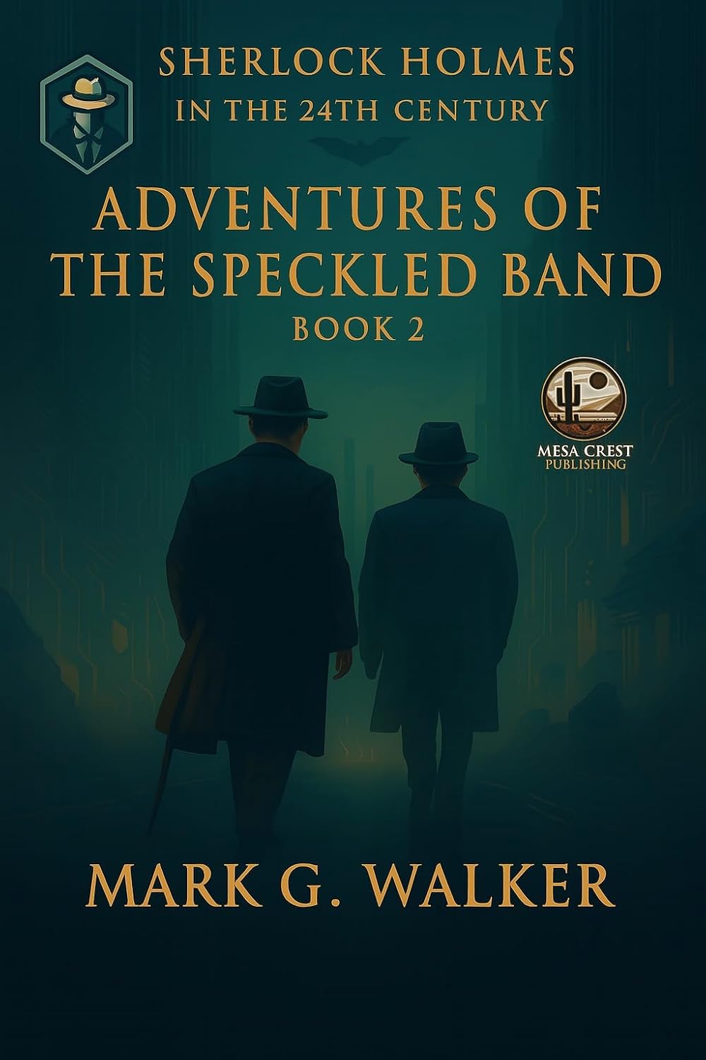 Adventures of the Speckled Band (Sherlock Holmes in the 24th Century Book 2)      Kindle Edition