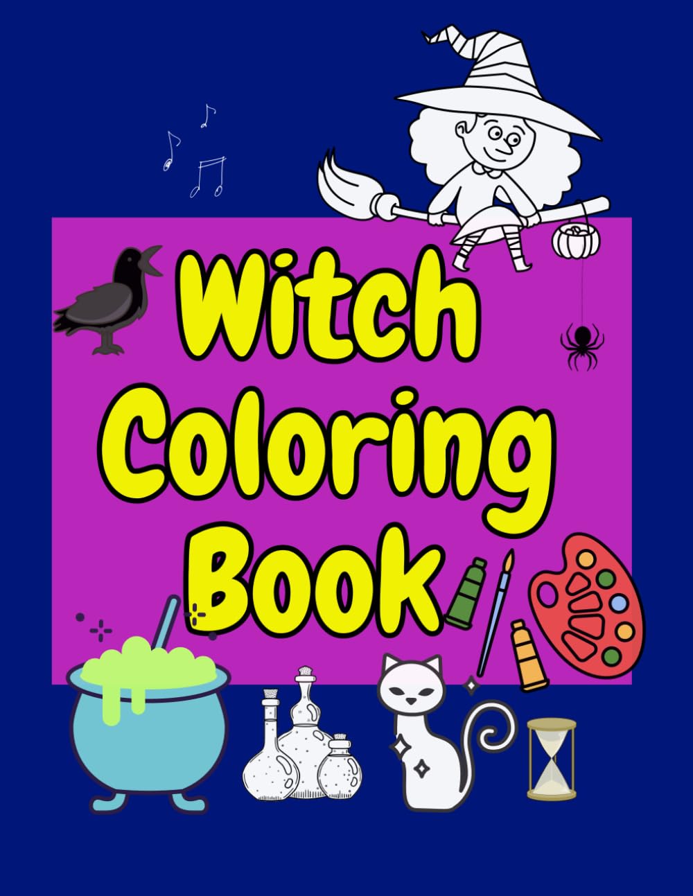 Witch Coloring Book: Fun & Magical Witch Coloring Pages for Children