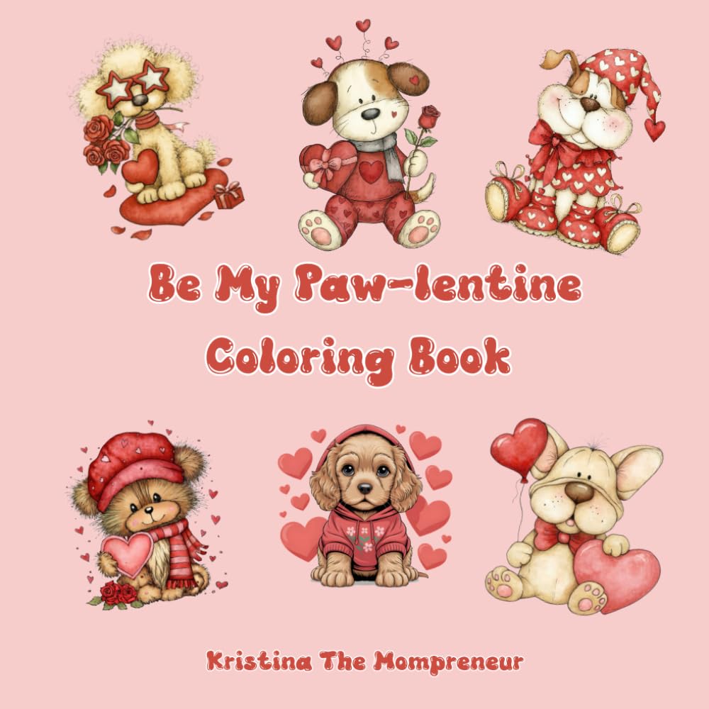 Be My Paw-lentine Dog Themed Coloring Book