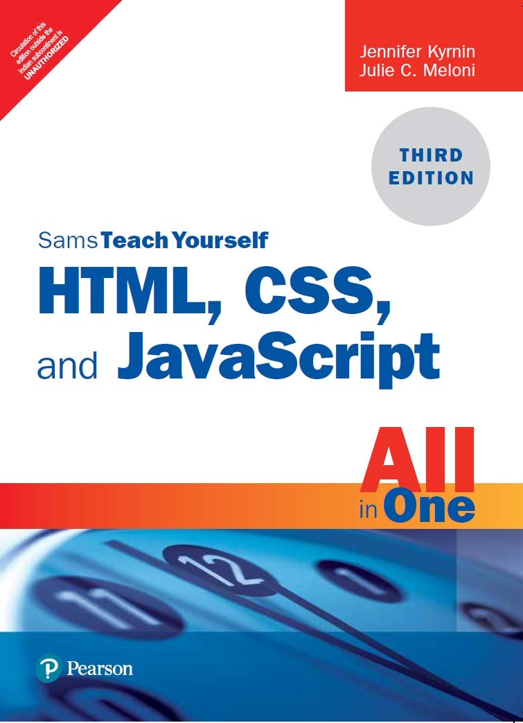 HTML, CSS, and JavaScript All in One, Sams Teach Yourself, 3/e Paperback – 8 May 2020