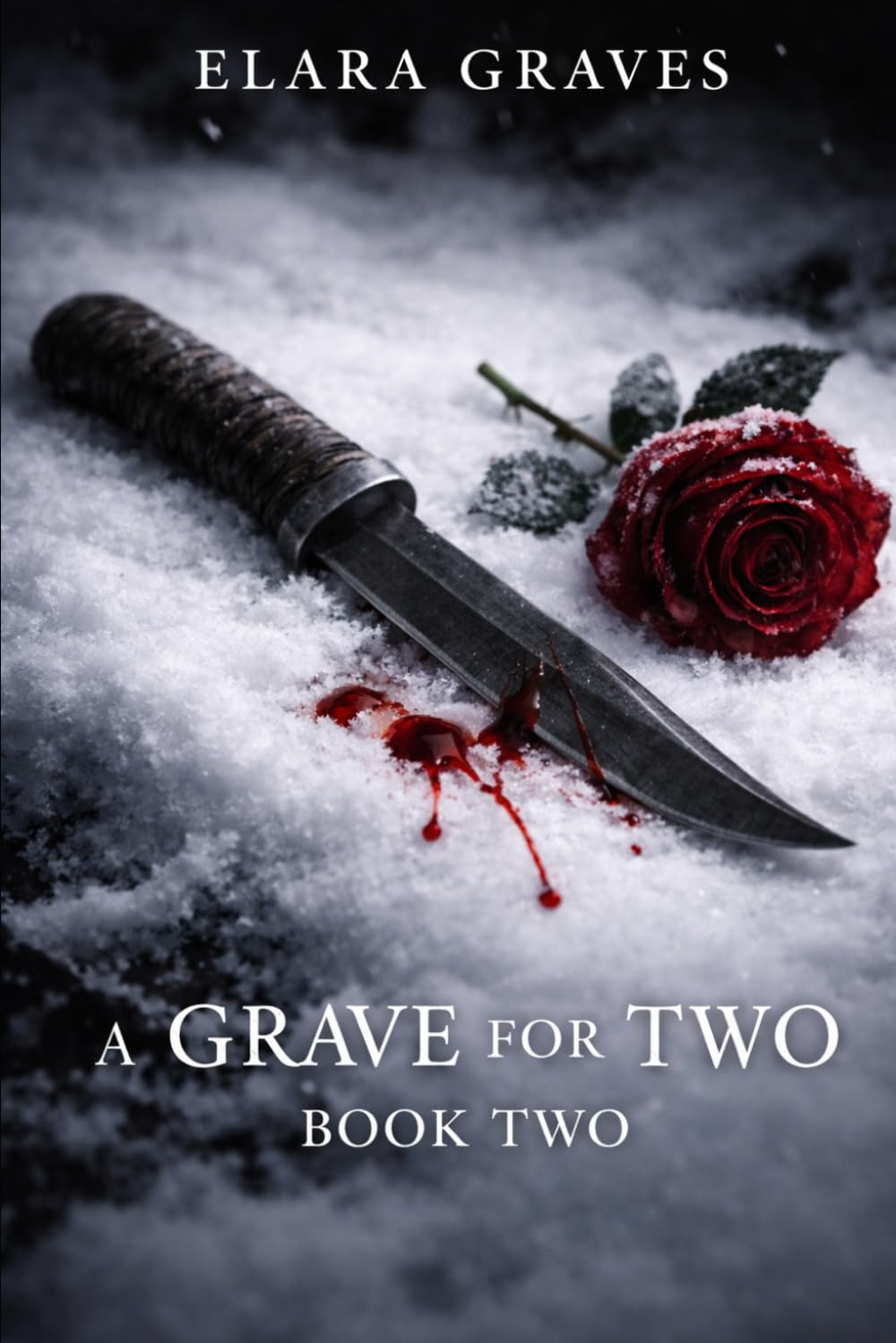 A Grave For Two: Book Two (Cold Blood)
