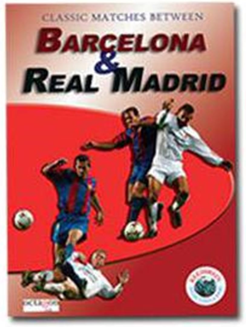 Classic Matches Between Real Madrid and Barcelona