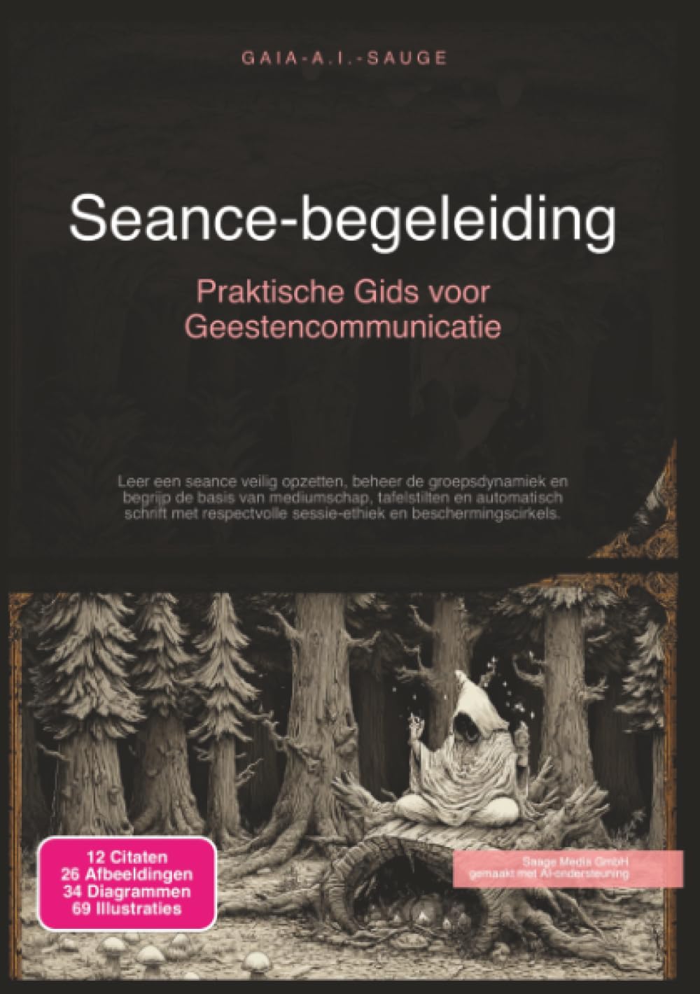 Seance-begeleiding: Praktische Gids voor Geestencommunicatie (Spiritisme)