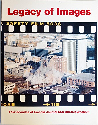 Legacy of images: Four decades of Lincoln journal-star photojournalism