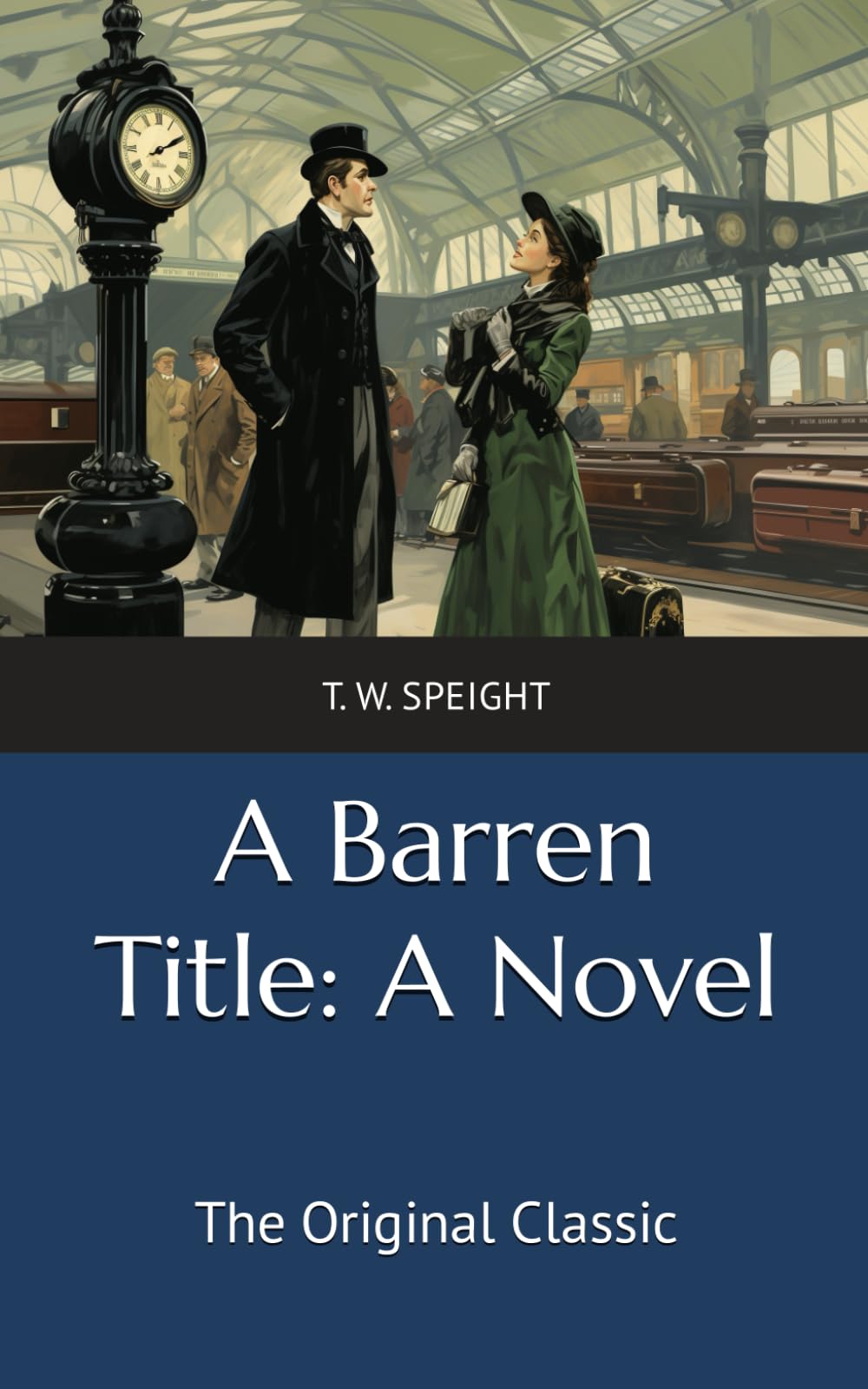 A Barren Title: A Novel: The Original Classic