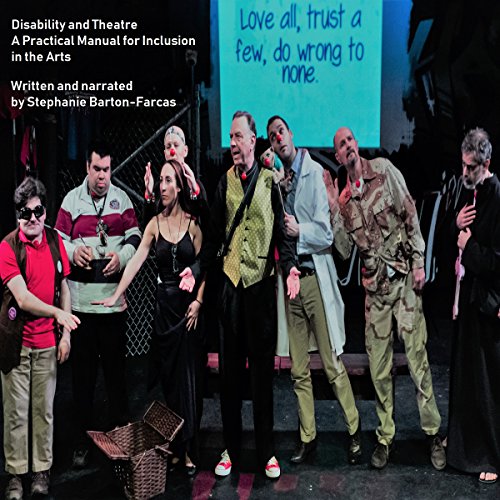 Disability and Theatre: A Practical Manual for Inclusion in the Arts | Stephanie Barton-Farcas episode artwork