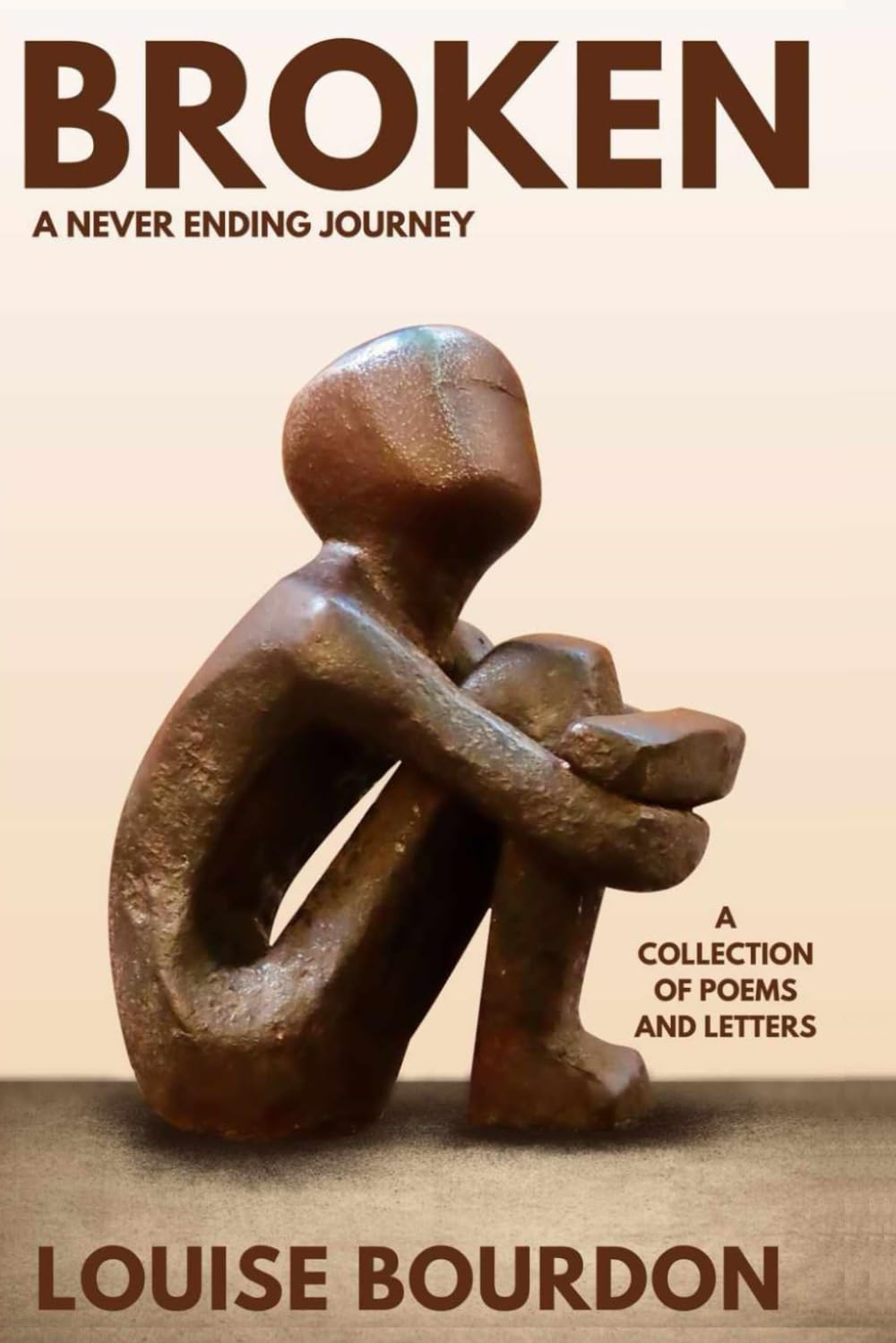 Broken: A Never Ending Journey