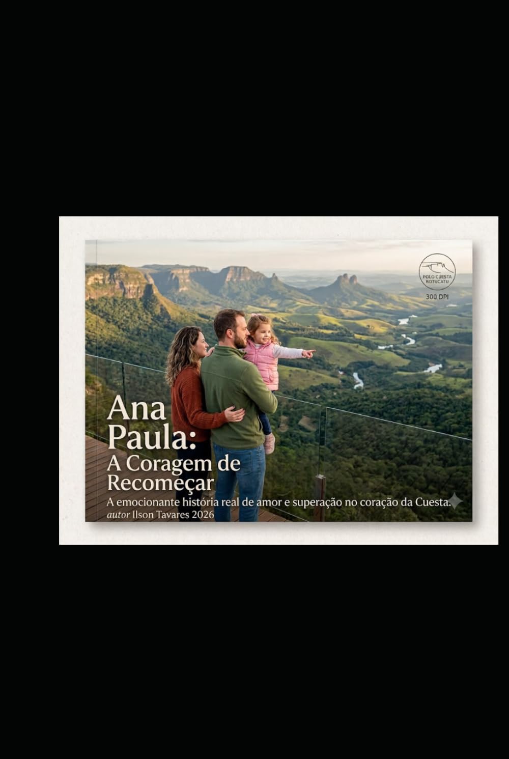 Ana Paula: A Coragem de Recomeçar: A emocionante história real de amor e superação no coração da Cuesta.
