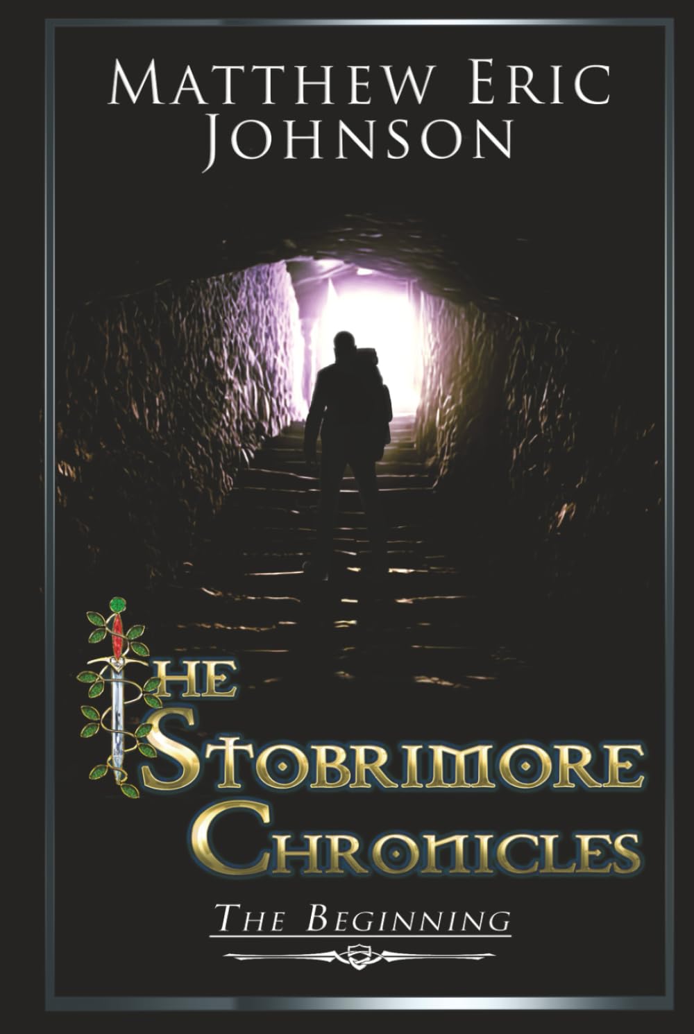 The Stobrimore Chronicles - The Beginning