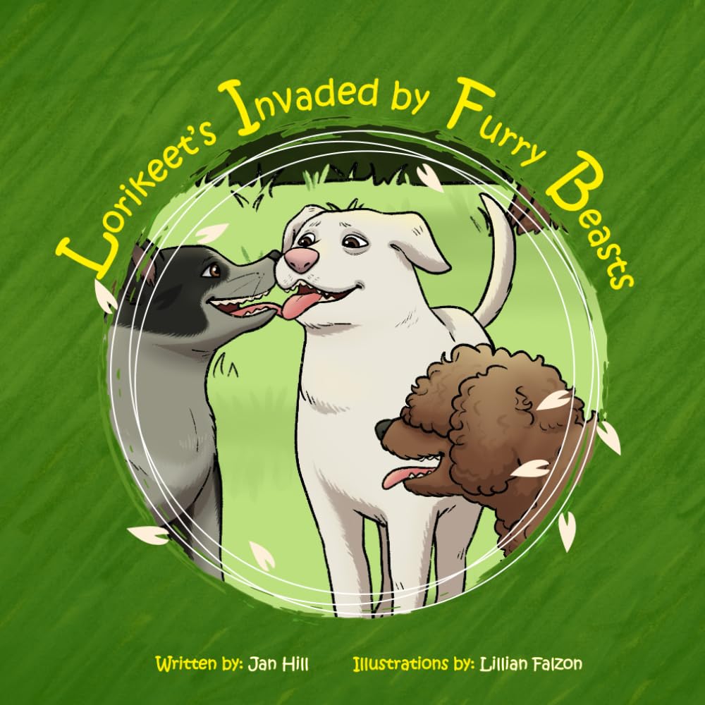 Lorikeet's Invaded by Furry Beasts: 6 (Lorikeet's Book Series)
