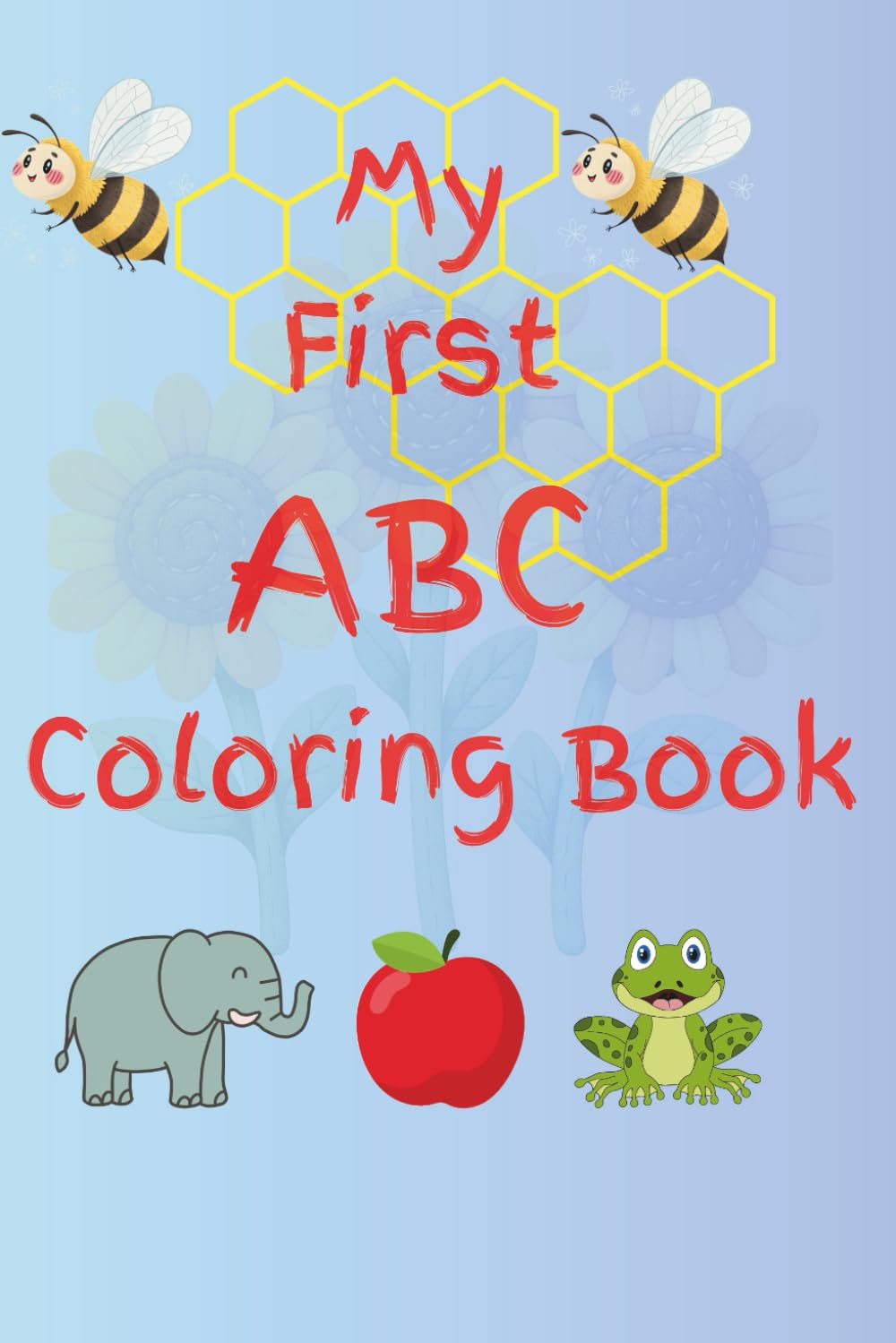 My First ABC Coloring Book