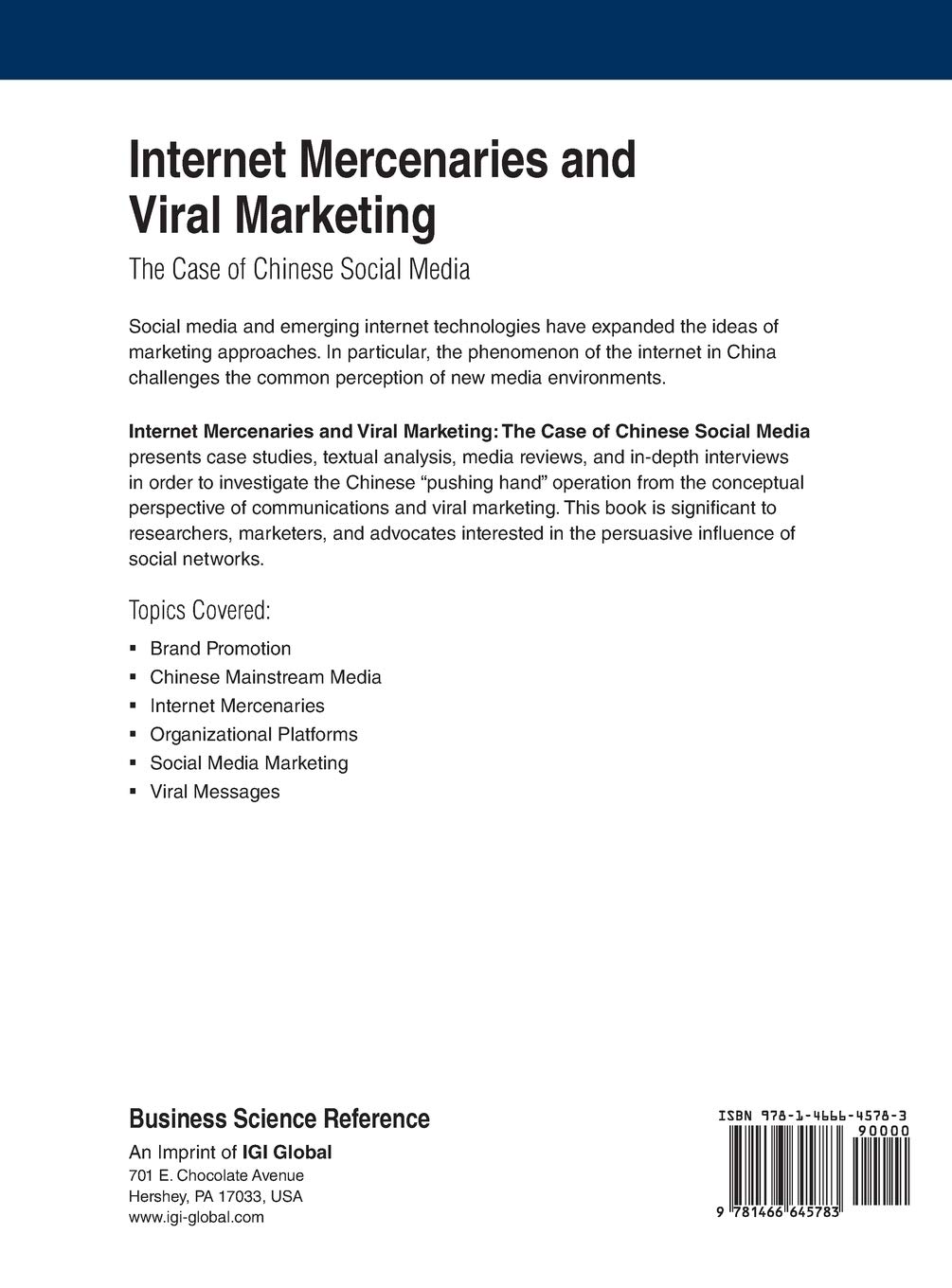 Internet Mercenaries and Viral Marketing: The Case of Chinese Social Media (Advances in Marketing, Customer Relationship Management, and E-Services)