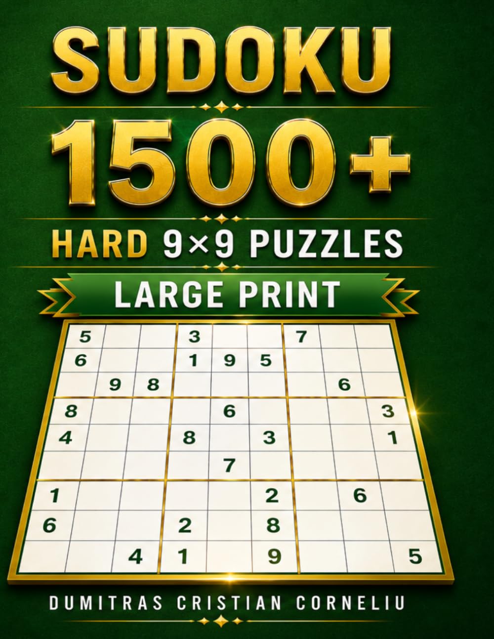 SUDOKU: 1500+ Hard Puzzles, Large Print, Solutions Included
