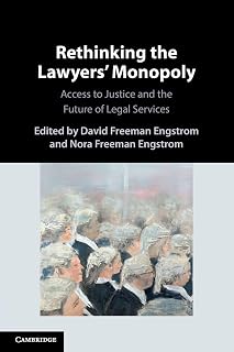 Rethinking the Lawyers' Monopoly