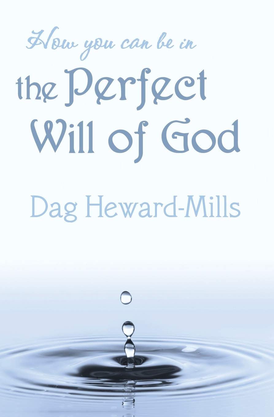 How You Can be in the Perfect Will of God (The Work of Ministry)