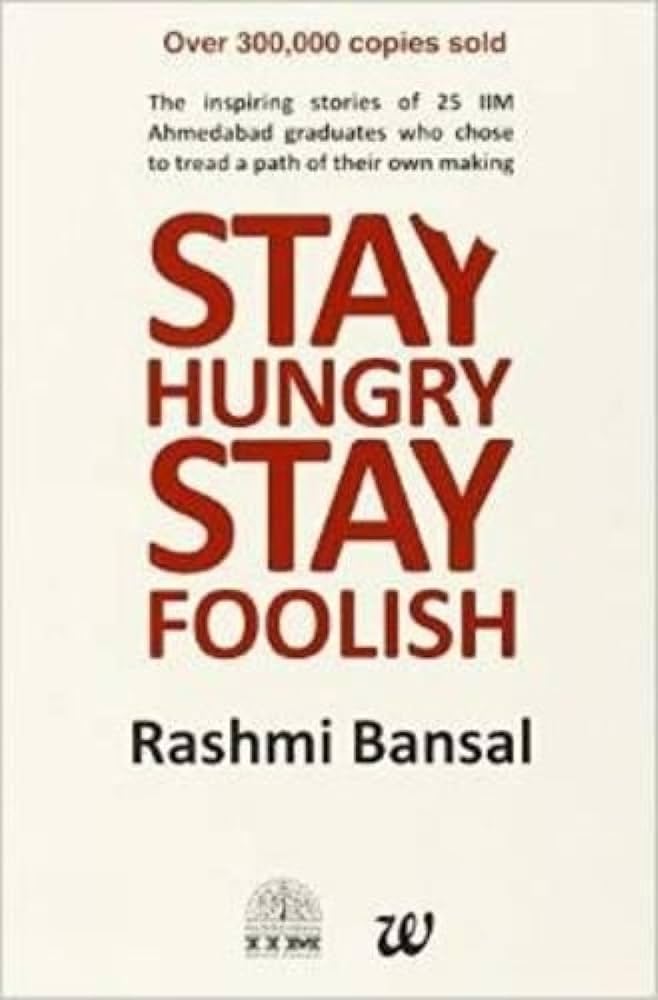 新品未開封品！LONGMAN Stay Hungry,Stay Foolish Amazon | Stay Hungry Stay Foolish | Bansal, Rashmi | Entrepreneurship