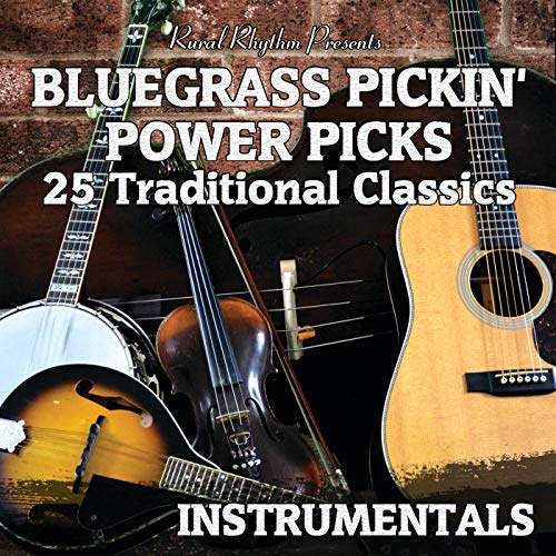 Play Bluegrass Pickin' Power Picks: 25 Traditional Classics ...