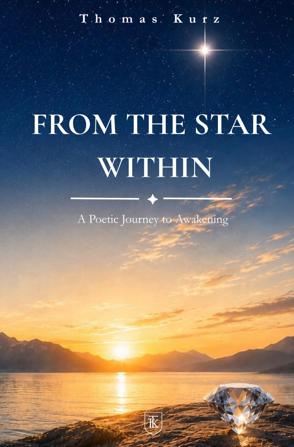 From the Star Within: A Poetic Journey to Awakening