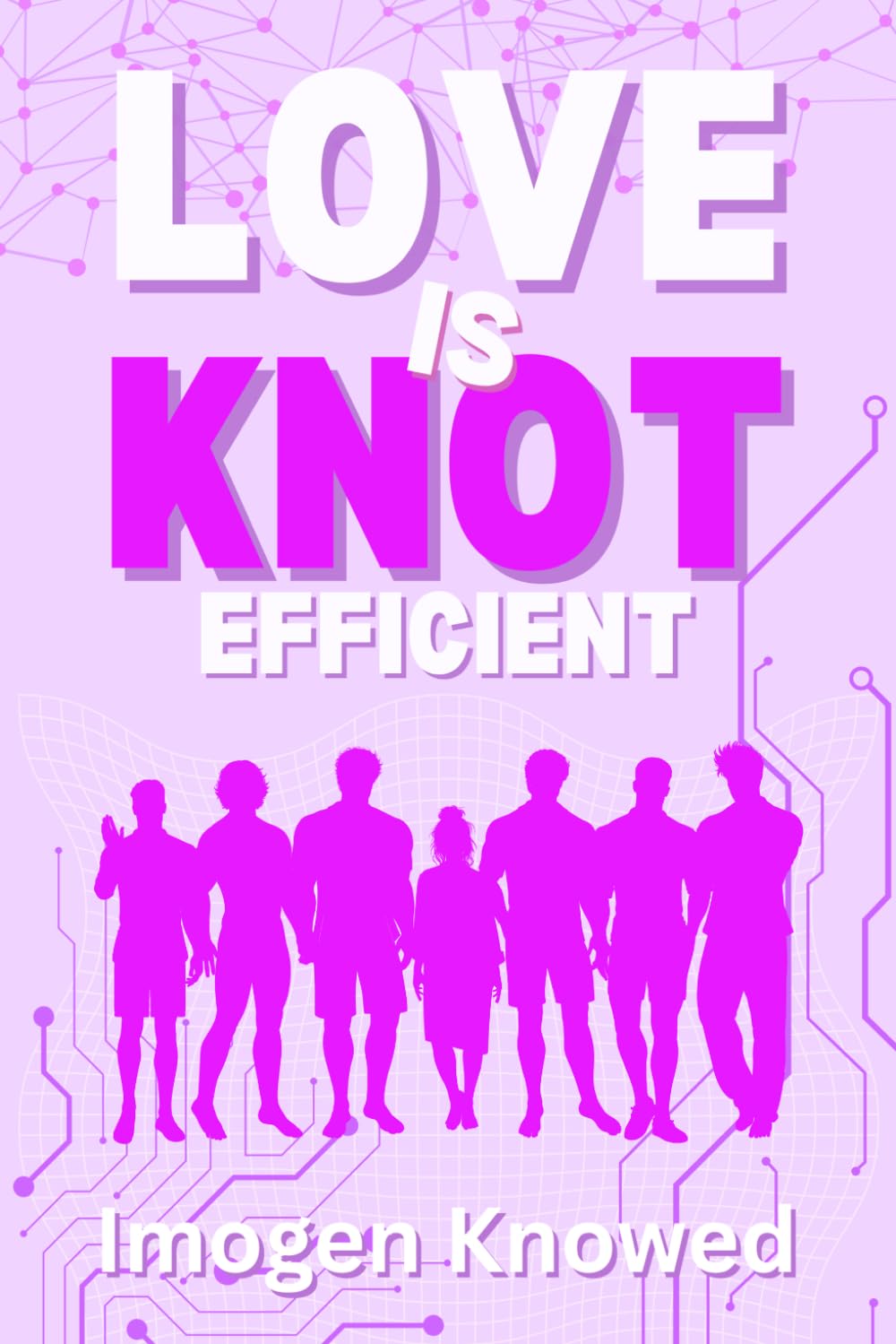Love is Knot Efficient: A Why Choose Omegaverse Romance: 2 (Love is Knot Rational)