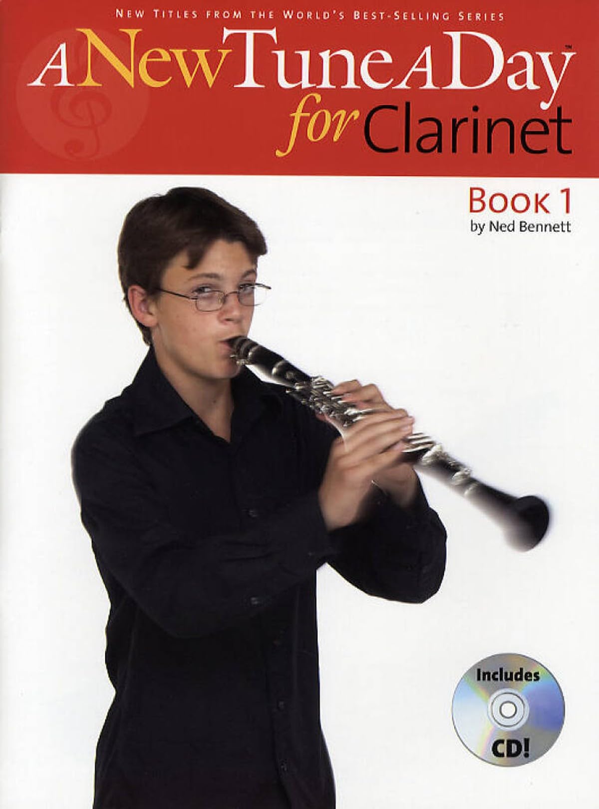 A New Tune A Day for Clarinet - Book 1 | Beginner Clarinet Method Sheet Music with Audio for Students | Technique Tone Reading Skills Home Practice Lessons, Teaching Resource Guide and Support
