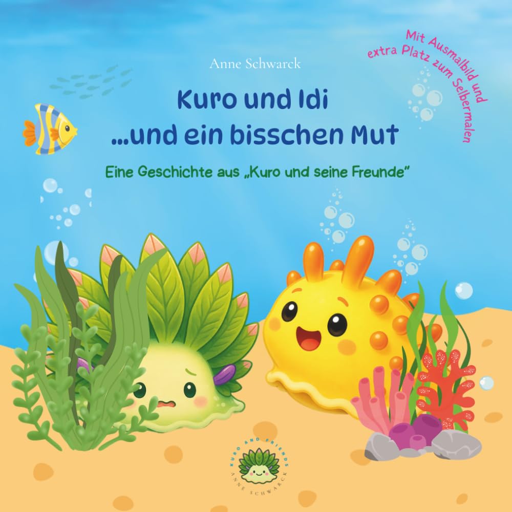 Kuro und Idi...und ein bisschen Mut: Eine fröhliche, liebevoll illustrierte Vorlesegeschichte über Freundschaft, Abenteuer und Mut für Kinder ab 3 Jahren