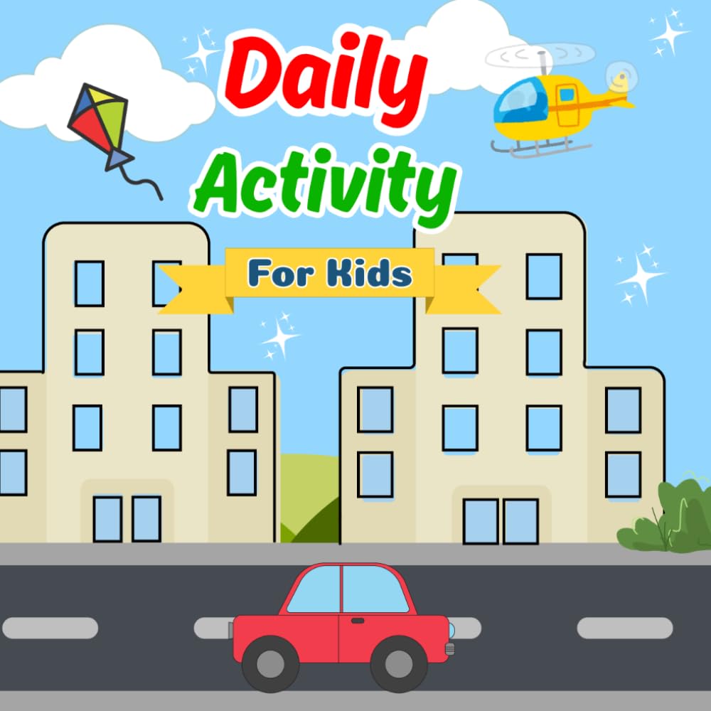 Daily Activity For Kids: Fun Learning Workbook with Coloring, Tracing, Counting, Word Search, Addition, Subtraction, and Educational Games