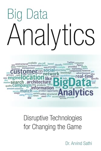 Big Data Analytics: Disruptive Technologies for Changing the Game view 2