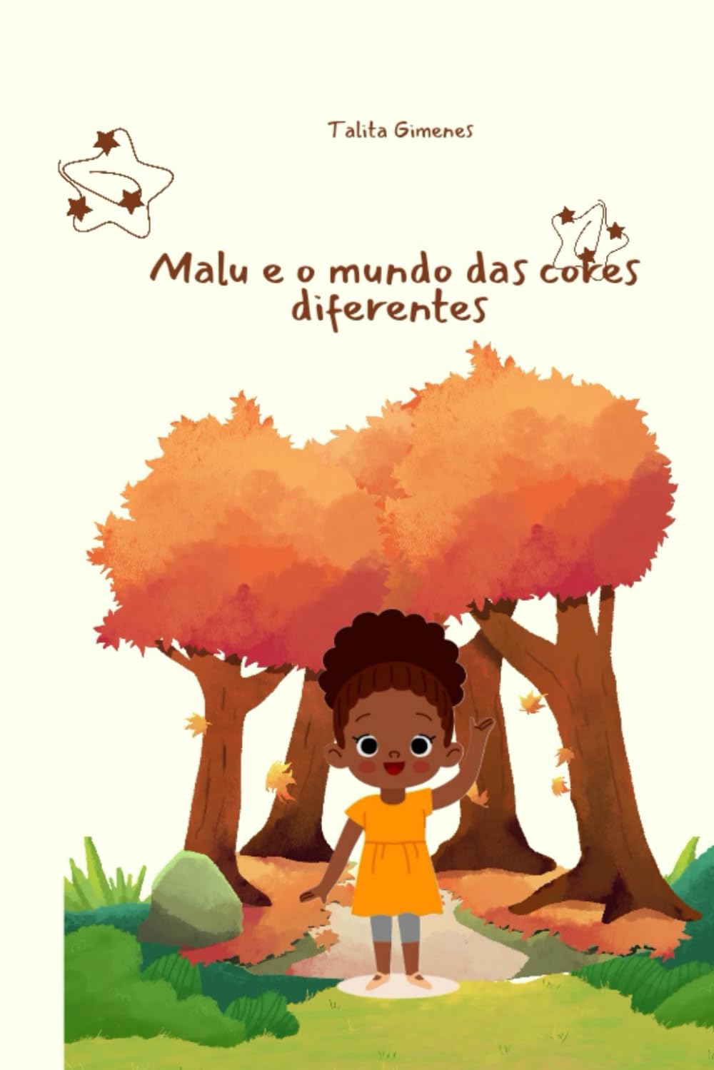 Malu e o Mundo das cores diferentes: Uma história sobre sentir o mundo de um jeito único