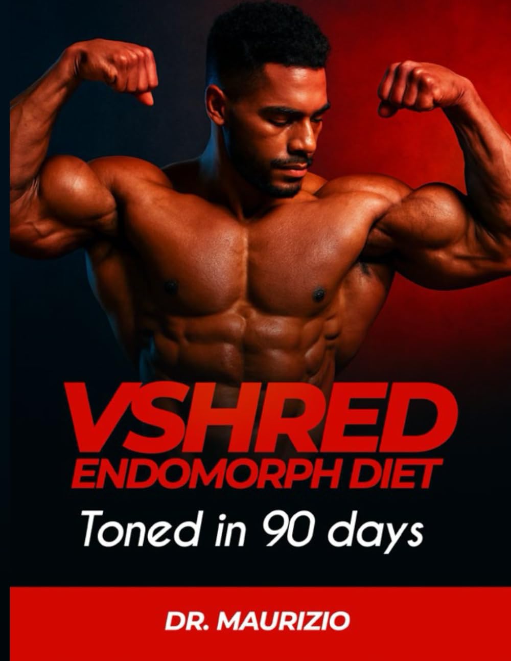 VSHRED Endomorphs diet: toned in 90 days
