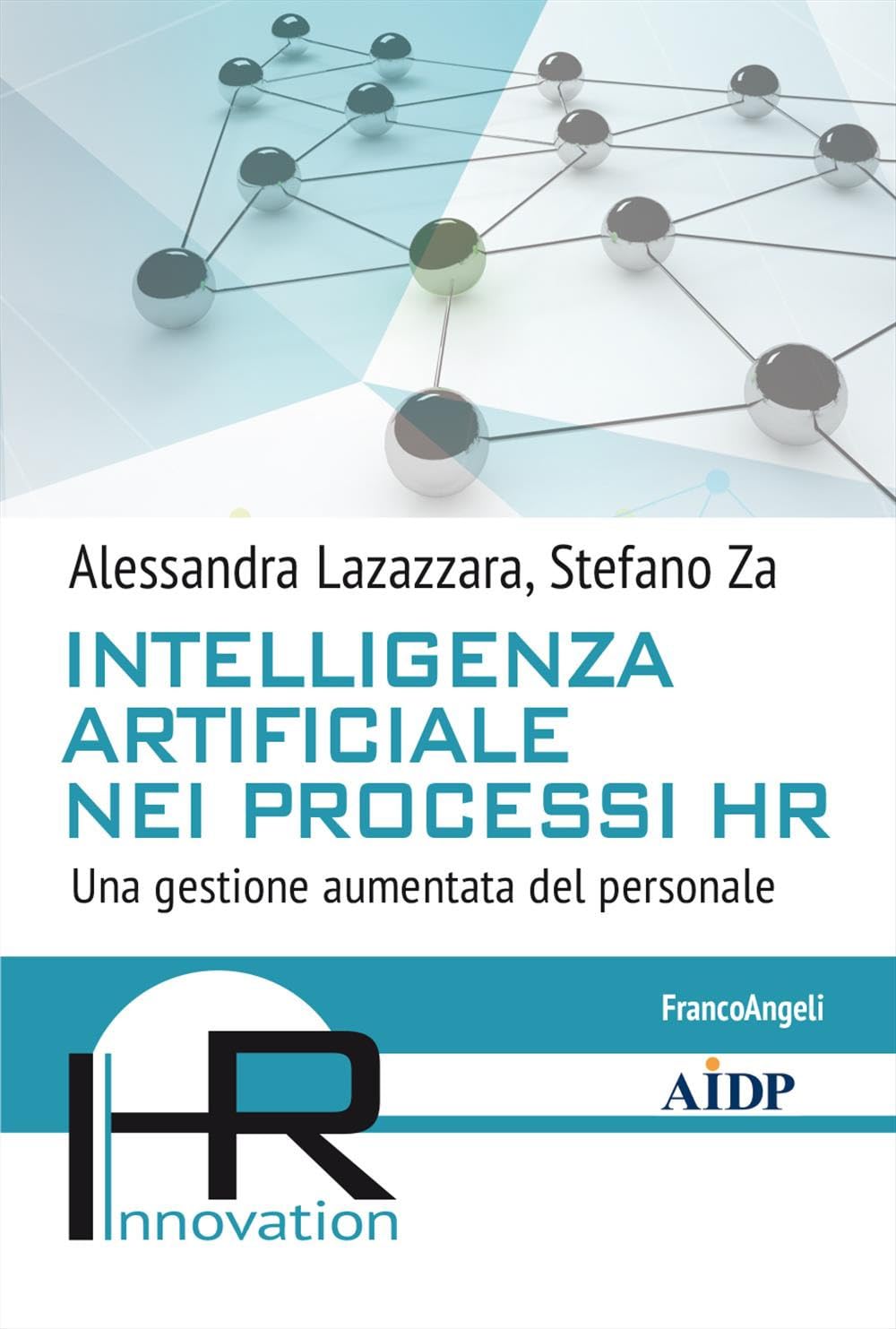 Intelligenza Artificiale Nei Processi Hr. Una Gestione Aumentata Del Personale - 4